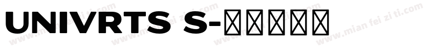 univrts S字体转换